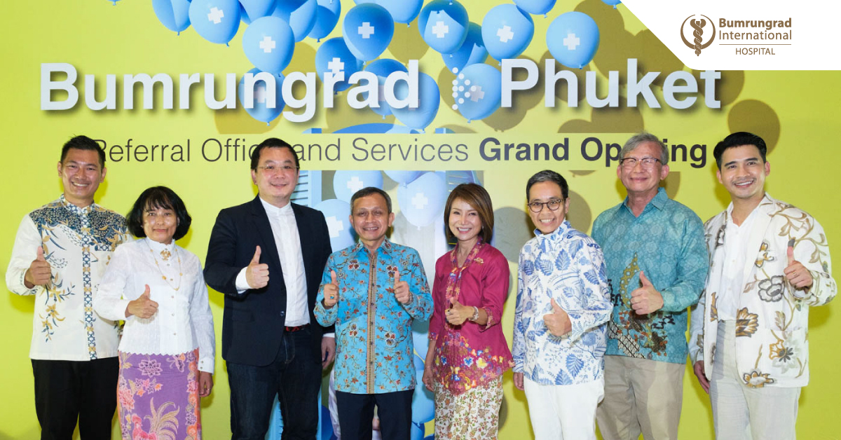 Bumrungrad thúc đẩy thị trường trong nước với việc mở Văn phòng đại diện đầu tiên tại Phuket