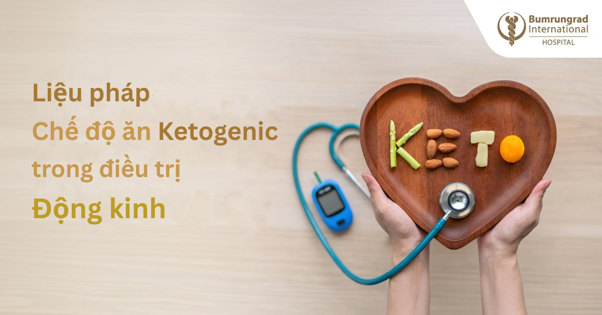 Liệu Pháp Ketogenic Điều Trị Động Kinh